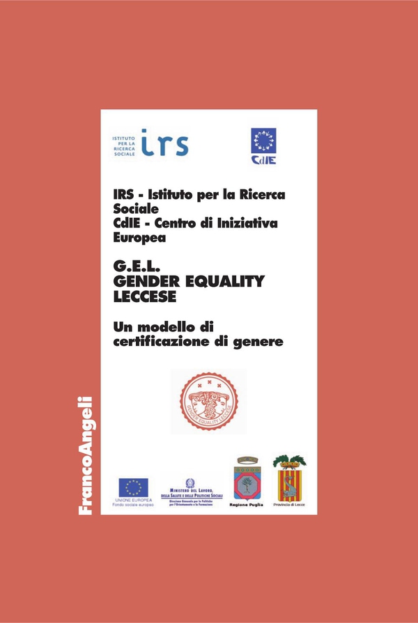 G.E.L. Gender equality leccese. Un modello di certificazione di genere - Librerie.coop G.E.L. Gender equality leccese. Un modello di certificazione di genere - Librerie.coop