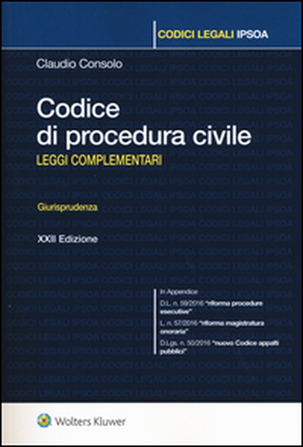 Codice di procedura civile. Leggi complementari. Giurisprudenza - Librerie.coop Codice di procedura civile. Leggi complementari. Giurisprudenza - Librerie.coop