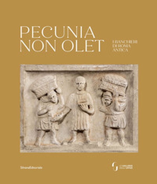 Pecunia non olet. I banchieri di Roma antica - Librerie.coop Pecunia non olet. I banchieri di Roma antica - Librerie.coop