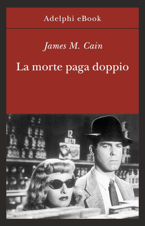 La morte paga doppio - Librerie.coop La morte paga doppio - Librerie.coop