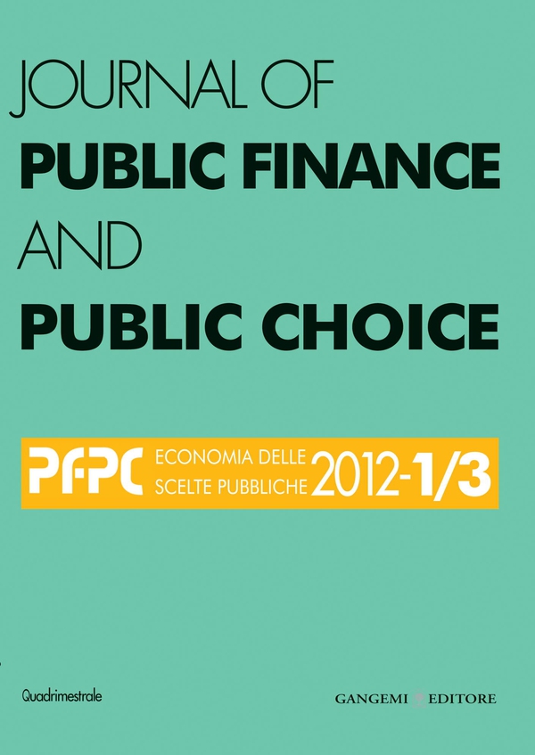 Journal of Public Finance and Public Choice n. 1-3/2012 - Librerie.coop Journal of Public Finance and Public Choice n. 1-3/2012 - Librerie.coop