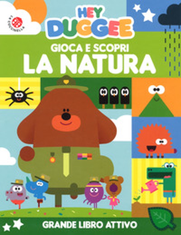 Gioca e scopri la natura. Hey Duggee - Librerie.coop Gioca e scopri la natura. Hey Duggee - Librerie.coop