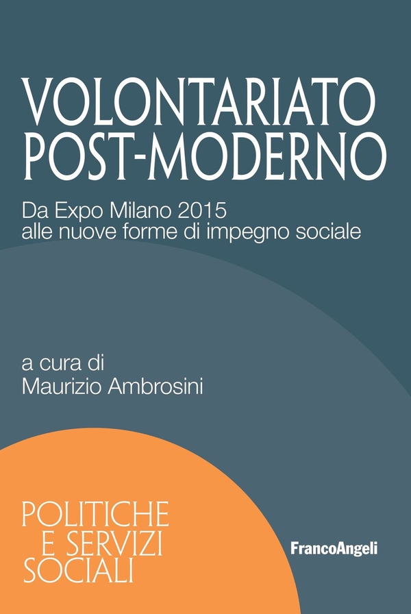 Volontariato post-moderno - Librerie.coop Volontariato post-moderno - Librerie.coop