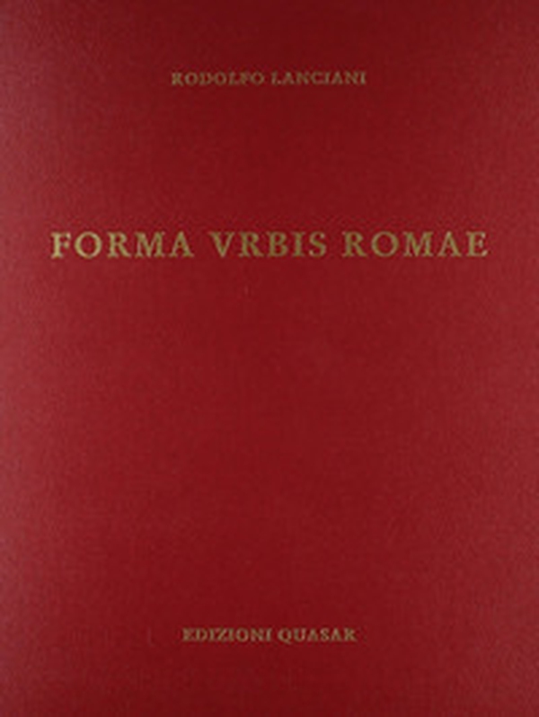 Forma urbis Romae - Librerie.coop Forma urbis Romae - Librerie.coop