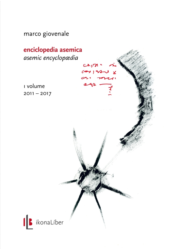 Enciclopedia asemica / Asemic Encyclopaedia - Librerie.coop Enciclopedia asemica / Asemic Encyclopaedia - Librerie.coop