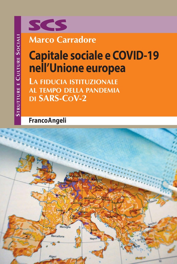 Capitale sociale e COVID-19 nell'Unione europea - Librerie.coop Capitale sociale e COVID-19 nell'Unione europea - Librerie.coop