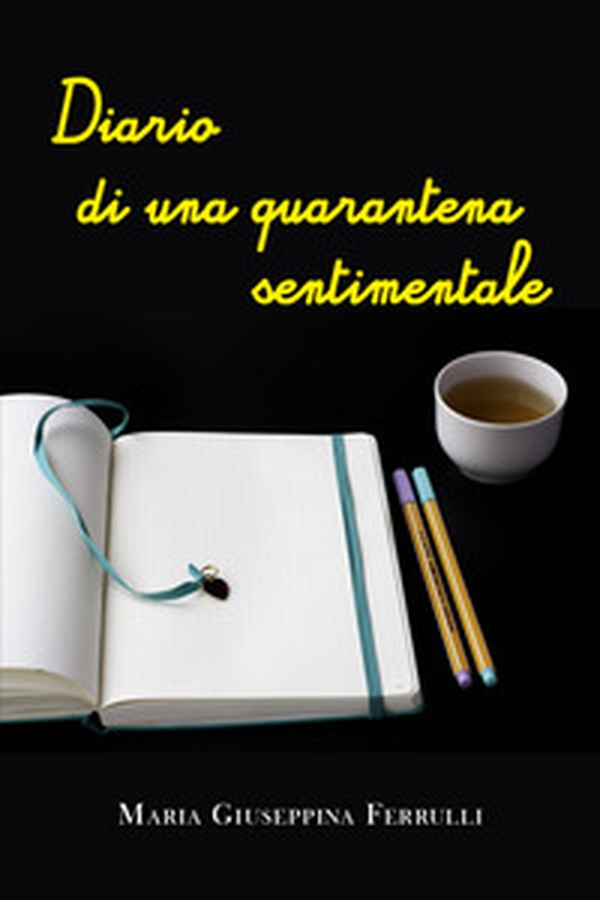Diario di una quarantena sentimentale - Librerie.coop Diario di una quarantena sentimentale - Librerie.coop