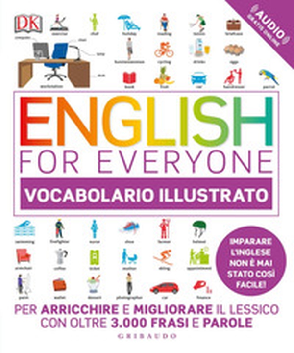 English for everyone. Vocabolario illustrato - Librerie.coop English for everyone. Vocabolario illustrato - Librerie.coop