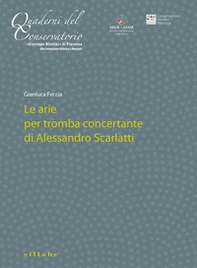 Le arie per tromba concertante di Alessandro Scarlatti - Librerie.coop