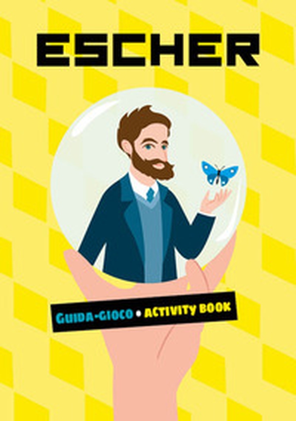 Escher. Guida-gioco-Activity book - Librerie.coop Escher. Guida-gioco-Activity book - Librerie.coop