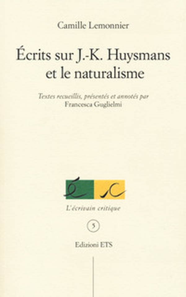 Ecrits sur J.K. Huysmans et le naturalisme - Librerie.coop Ecrits sur J.K. Huysmans et le naturalisme - Librerie.coop