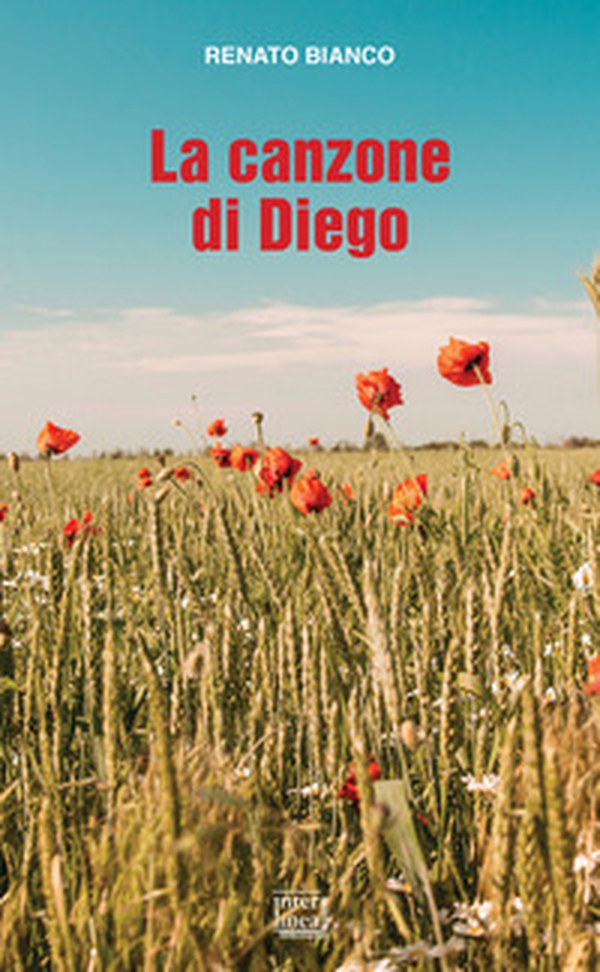 La canzone di Diego - Librerie.coop La canzone di Diego - Librerie.coop