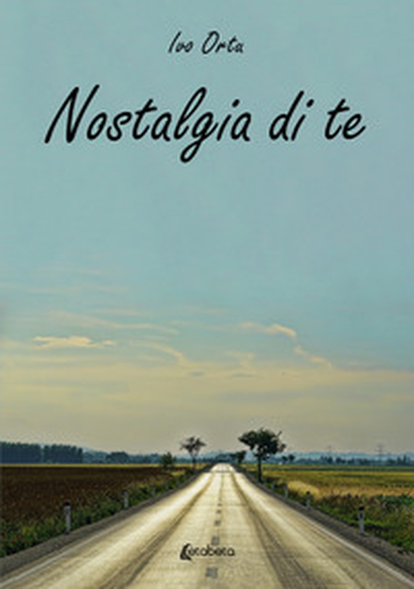 Nostalgia di te - Librerie.coop Nostalgia di te - Librerie.coop