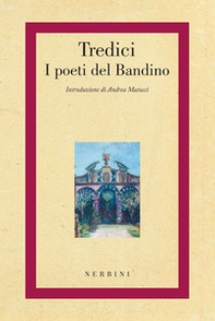 Tredici. I poeti del Bandino - Librerie.coop