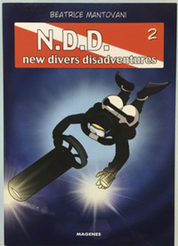 Much divers for nothing. N.D.D. New divers disadventures - Librerie.coop Much divers for nothing. N.D.D. New divers disadventures - Librerie.coop