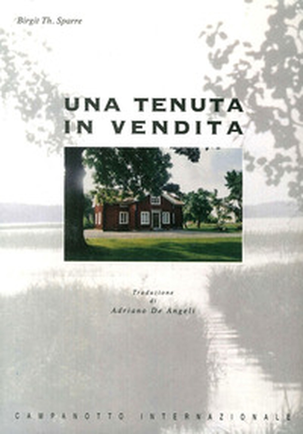 Una tenuta in vendita - Librerie.coop Una tenuta in vendita - Librerie.coop