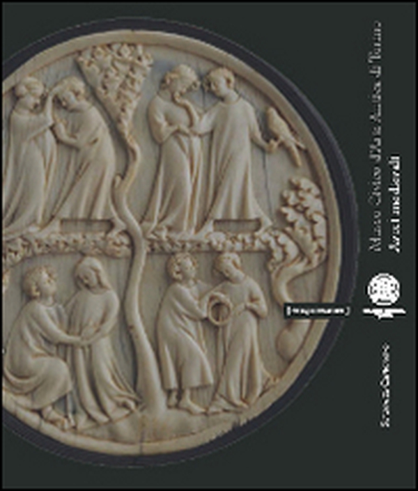 Avori medievali. Collezione del Museo civico d'arte di Torino. - Librerie.coop Avori medievali. Collezione del Museo civico d'arte di Torino. - Librerie.coop