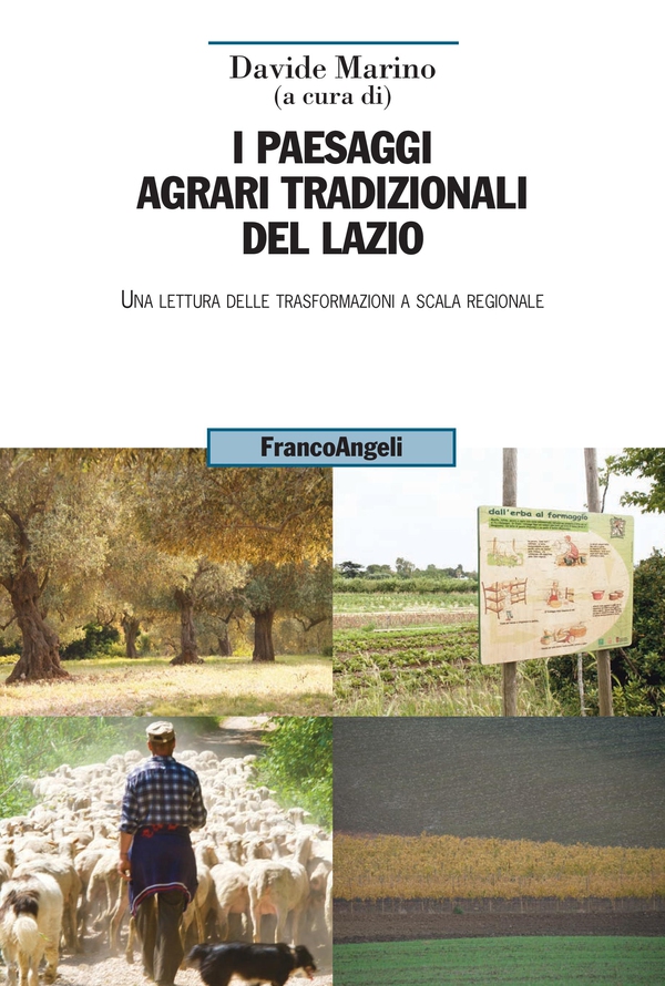 I paesaggi agrari tradizionali del Lazio - Librerie.coop I paesaggi agrari tradizionali del Lazio - Librerie.coop