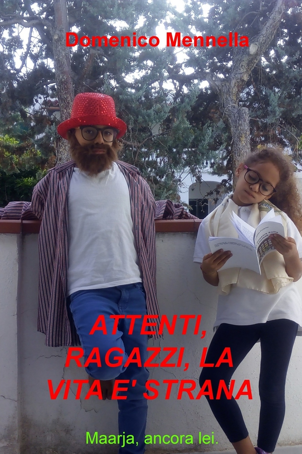 ATTENTI, RAGAZZI, LA VITA E' STRANA. - Librerie.coop ATTENTI, RAGAZZI, LA VITA E' STRANA. - Librerie.coop