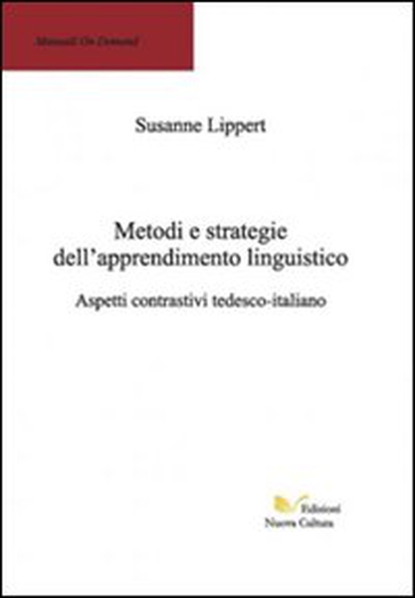 Metodi e strategie dell'apprendimento linguistico - Librerie.coop Metodi e strategie dell'apprendimento linguistico - Librerie.coop