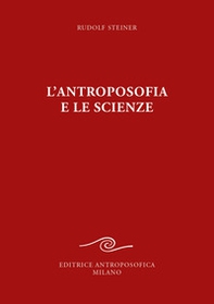 L'antroposofia e le scienze - Librerie.coop