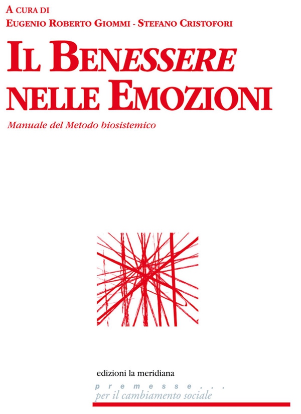 Il benessere nelle emozioni - Librerie.coop Il benessere nelle emozioni - Librerie.coop