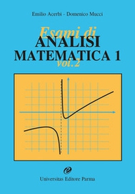 Esami di analisi matematica 1 - Vol. 2 - Librerie.coop