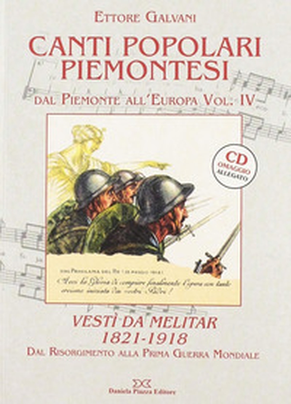 Canti popolari piemontesi. Dal Piemonte all'Europa - Vol. 4 - Librerie.coop Canti popolari piemontesi. Dal Piemonte all'Europa - Vol. 4 - Librerie.coop