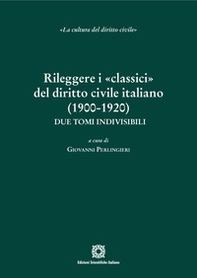 Rileggere i «classici» del diritto civile italiano (1900-1920) - Librerie.coop