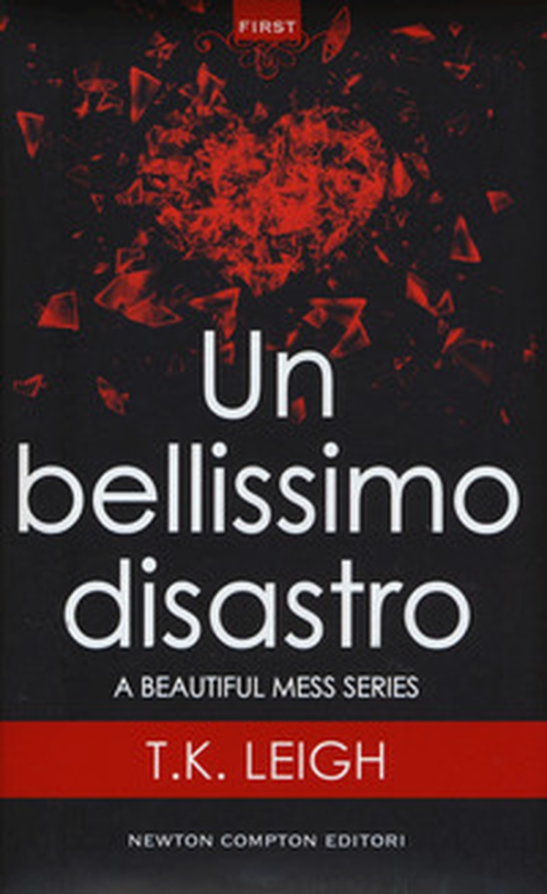 Un bellissimo disastro. A beautiful mess series - Librerie.coop Un bellissimo disastro. A beautiful mess series - Librerie.coop