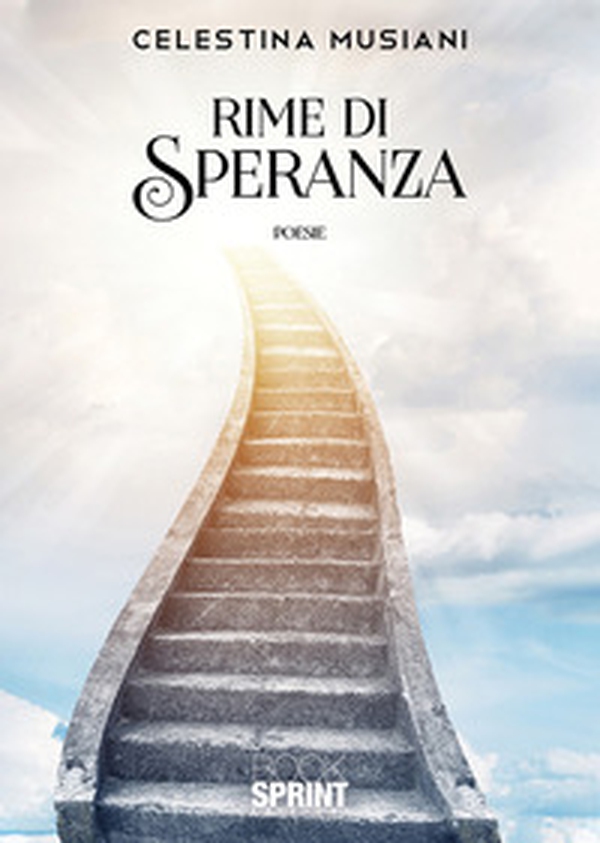 Rime di speranza - Librerie.coop Rime di speranza - Librerie.coop