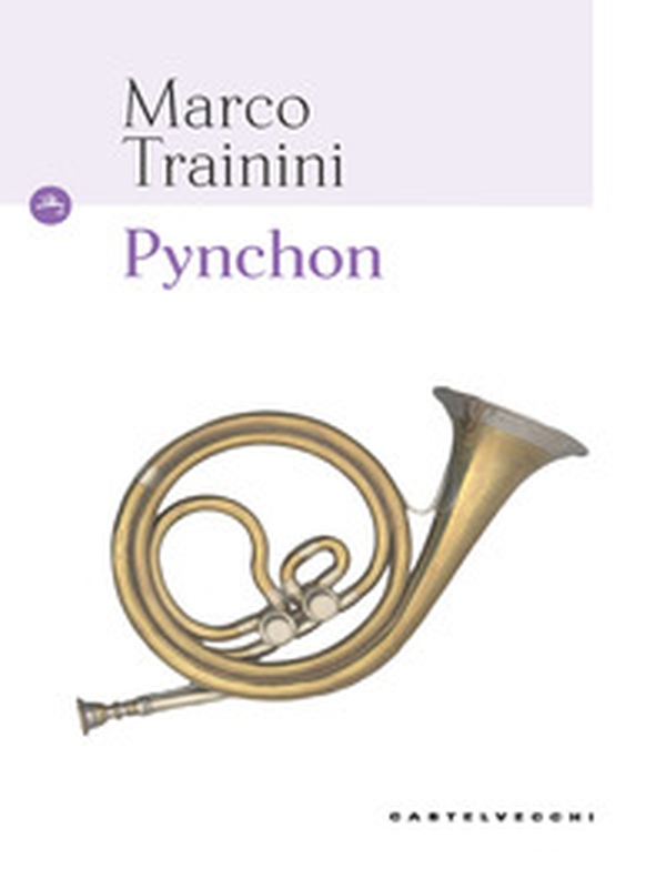Pynchon - Librerie.coop Pynchon - Librerie.coop