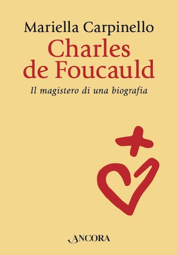 Charles de Foucauld - Librerie.coop Charles de Foucauld - Librerie.coop