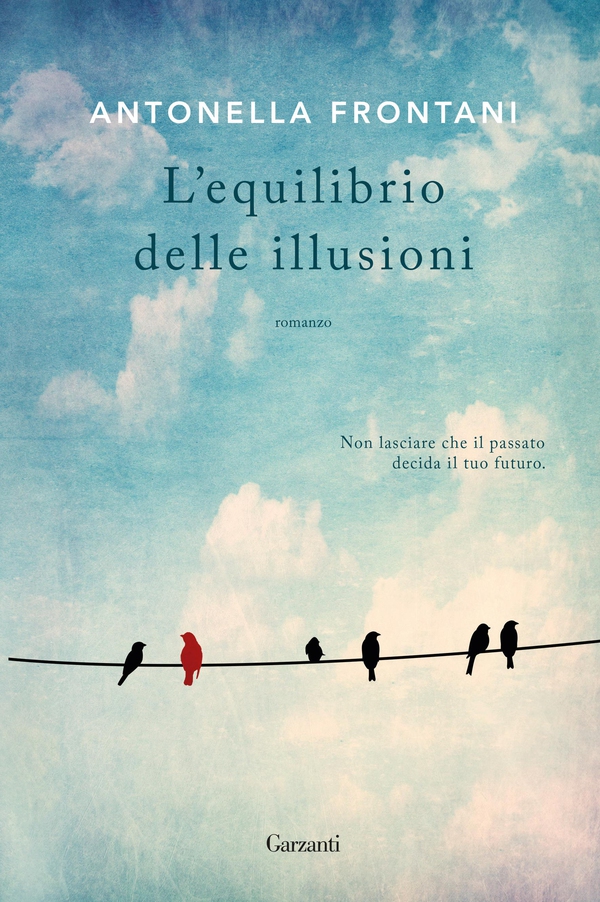 L’equilibrio delle illusioni - Librerie.coop L’equilibrio delle illusioni - Librerie.coop
