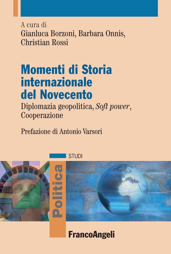 Momenti di storia internazionale del Novecento - Librerie.coop Momenti di storia internazionale del Novecento - Librerie.coop