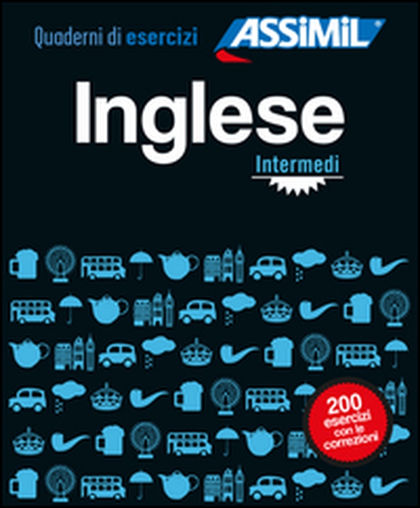 Inglese. Quaderno di esercizi. Intermediario - Librerie.coop Inglese. Quaderno di esercizi. Intermediario - Librerie.coop