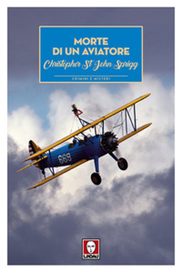 Morte di un aviatore - Librerie.coop Morte di un aviatore - Librerie.coop