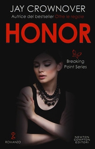 Honor. Breaking point series - Librerie.coop