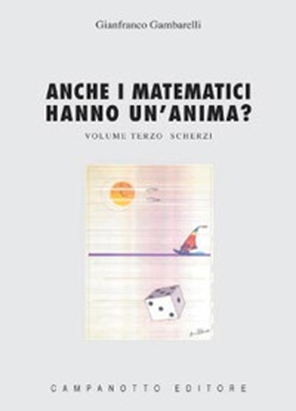 Anche i matematici hanno un'anima? - Vol. 3 - Librerie.coop Anche i matematici hanno un'anima? - Vol. 3 - Librerie.coop