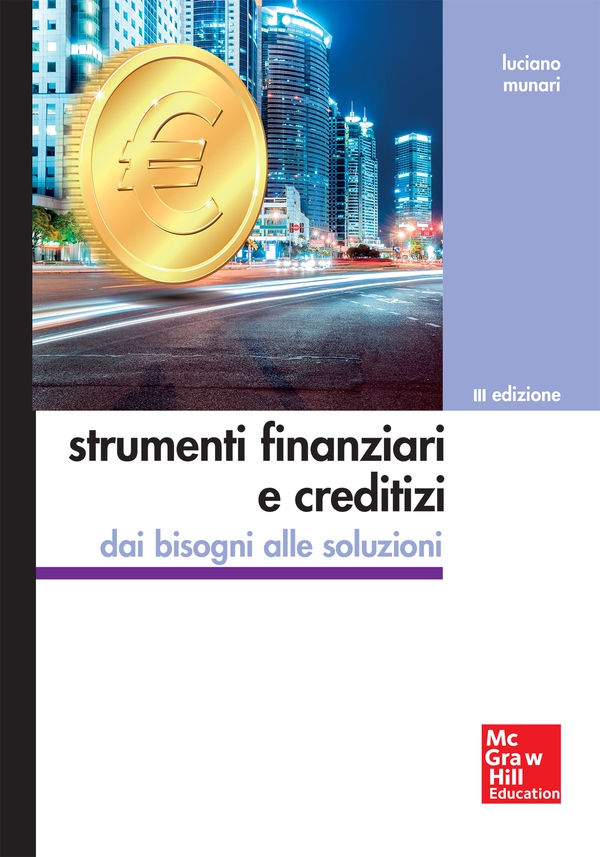 Strumenti finanziari e creditizi 3/ed - Librerie.coop Strumenti finanziari e creditizi 3/ed - Librerie.coop