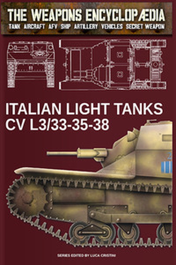 Italian light tanks CV L3/33-35-38 - Librerie.coop Italian light tanks CV L3/33-35-38 - Librerie.coop