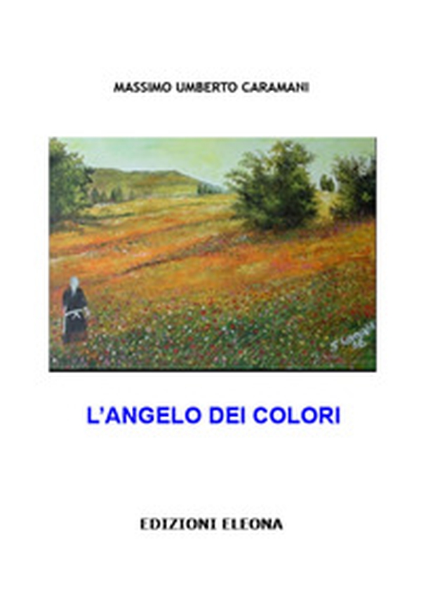 L'angelo dei colori - Librerie.coop L'angelo dei colori - Librerie.coop