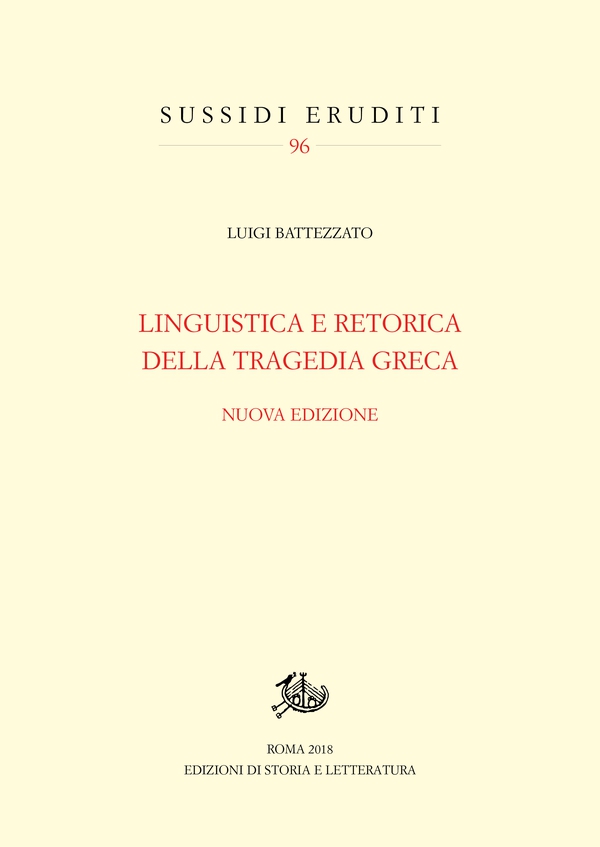 Linguistica e retorica della tragedia greca - Librerie.coop Linguistica e retorica della tragedia greca - Librerie.coop