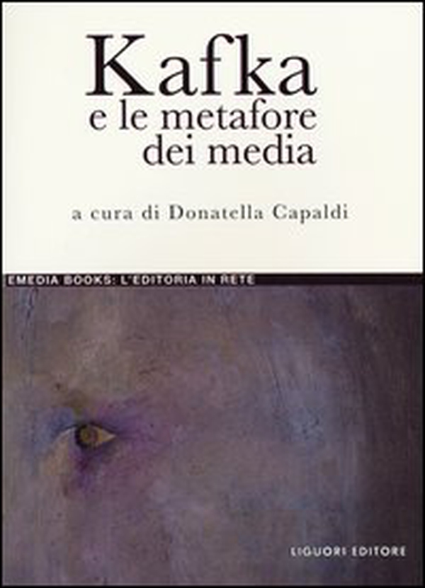 Kafka e le metafore dei media - Librerie.coop Kafka e le metafore dei media - Librerie.coop