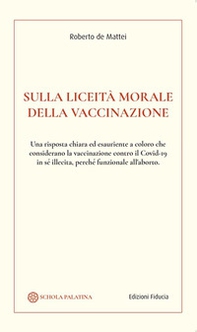 Sulla liceità morale della vaccinazione - Librerie.coop