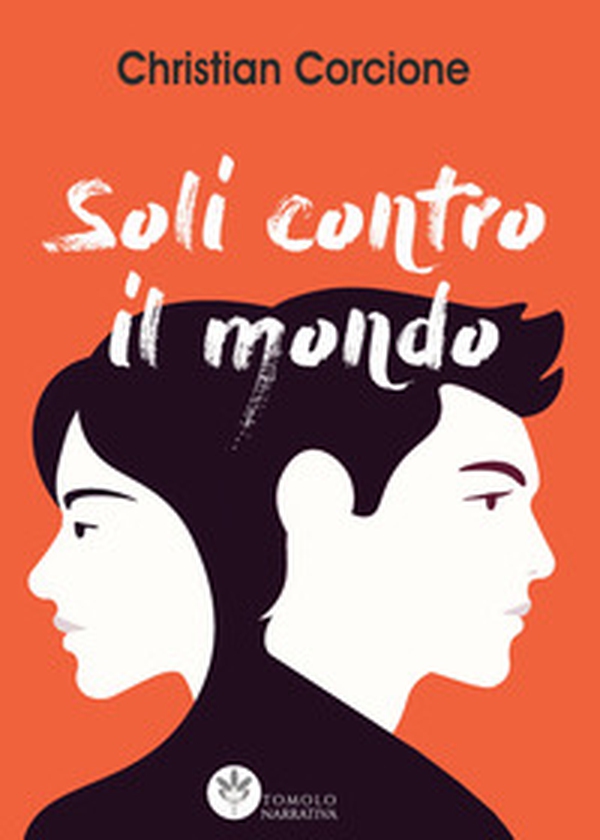 Soli contro il mondo - Librerie.coop Soli contro il mondo - Librerie.coop