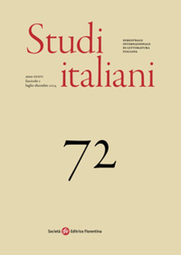 Studi italiani. Semestrale internazionale di letteratura italiana - Vol. 72 - Librerie.coop Studi italiani. Semestrale internazionale di letteratura italiana - Vol. 72 - Librerie.coop