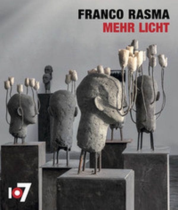 Mehr licht. Franco Rasma. Ediz. italiana e inglese - Librerie.coop Mehr licht. Franco Rasma. Ediz. italiana e inglese - Librerie.coop