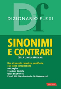 Dizionario flexi. Sinonimi e contrari della lingua italiana - Librerie.coop