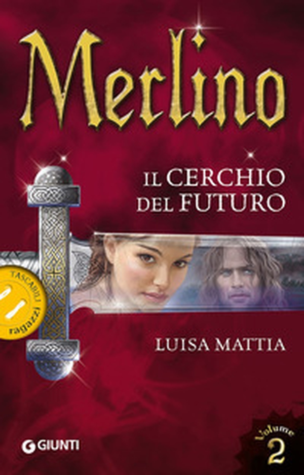 Merlino. Il cerchio del futuro - Vol. 2 - Librerie.coop Merlino. Il cerchio del futuro - Vol. 2 - Librerie.coop
